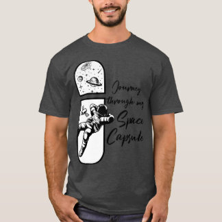 Space Capsule Science Fan Galaxy Astronaut Astrono T-Shirt