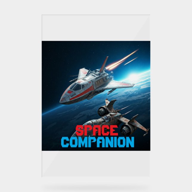 Space Companion Acrylic Sign (Front)