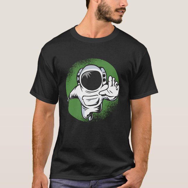 space Cosmonaut astronaut spaceman science T-Shirt (Front)