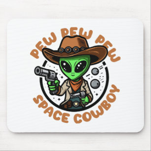 Space Cowboy Funny Alien Mouse Mat