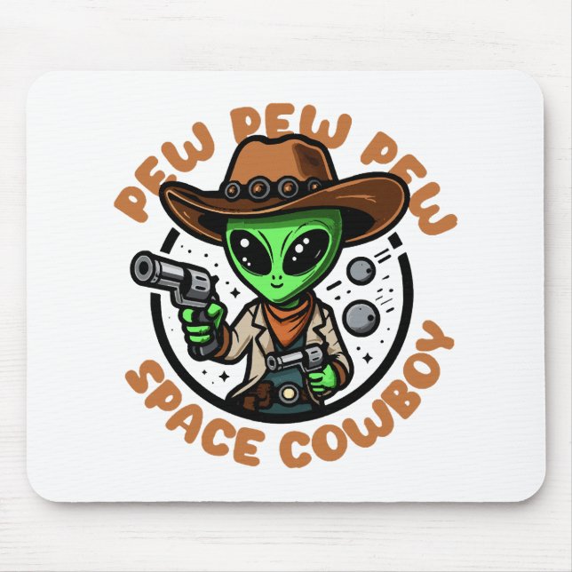 Space Cowboy Funny Alien Mouse Mat (Front)