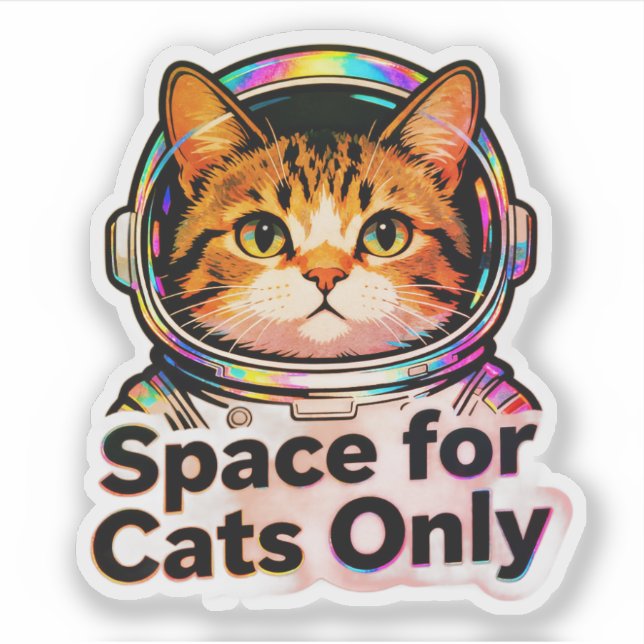 Space for Cats Only – Astronaut Cat Mum Holographi (Front)