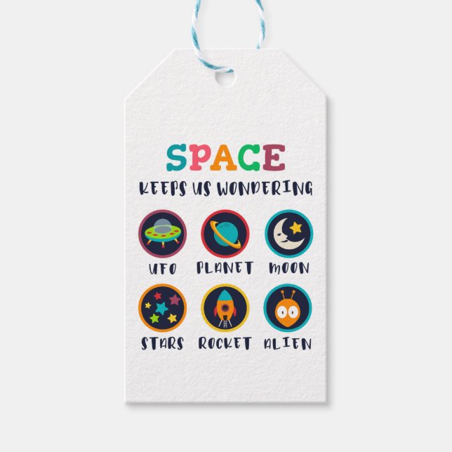 Space keeps us wondering gift tags (Front)