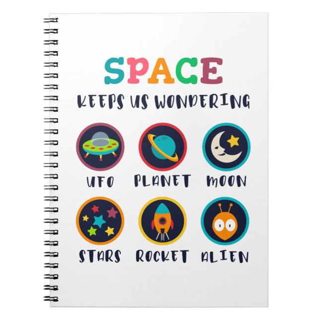 Space keeps us wondering notebook (Front)