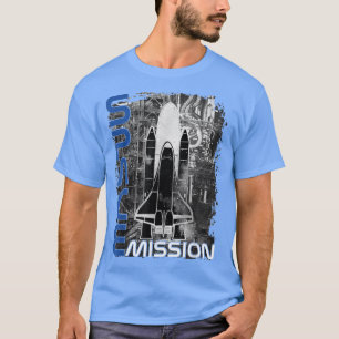 Space mission shuttle launch outer space universe T-Shirt