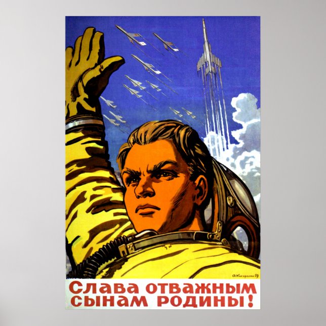 Space race, glory to our sins, Soviet propaganda Poster (Front)