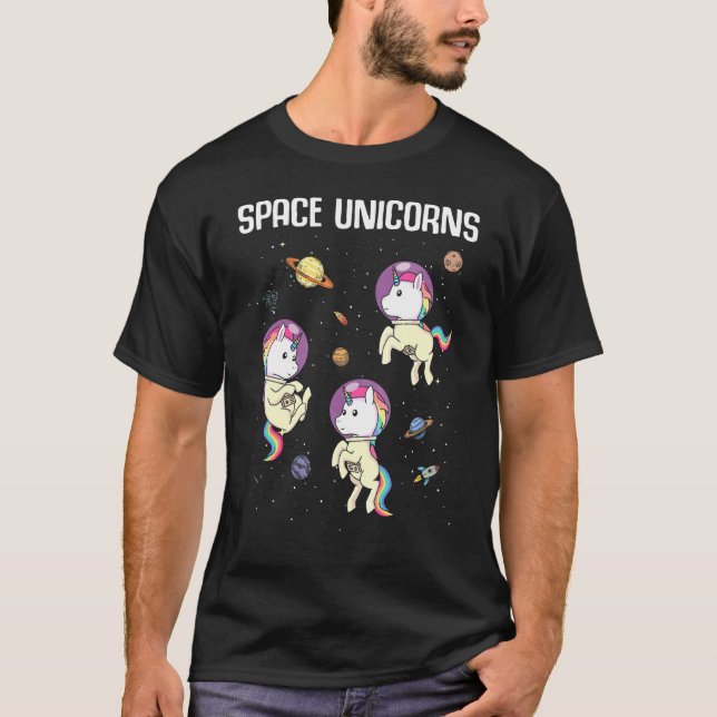 Space Unicorns Astronaut Planet Unicorn 1 T-Shirt (Front)