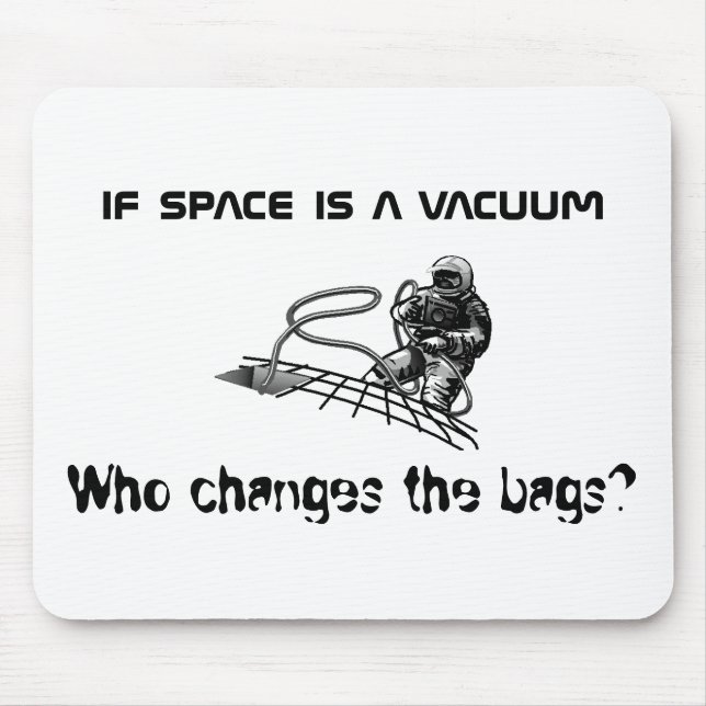 Space Walker Joke Mouse Pad (Front)