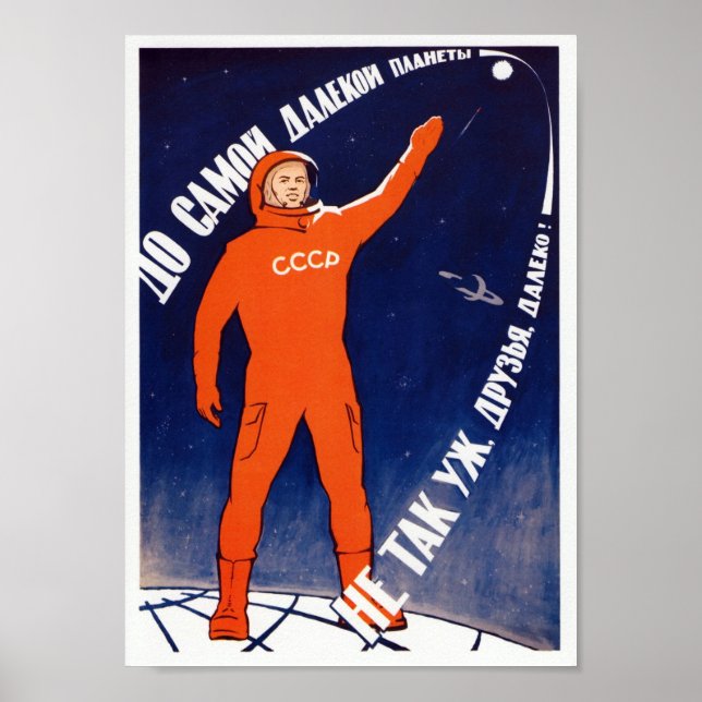 Space Will Be Ours - Soviet Space Propaganda Poster (Front)