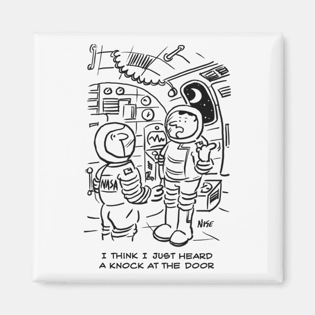 Spacemen on Spaceship Hear Knock at Door Magnet (Front)