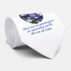 Spaceship Earth, Environment, Climate Change White Tie