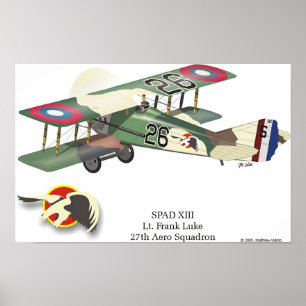 Spad XIII flown by Lt. Frank Luke Poster