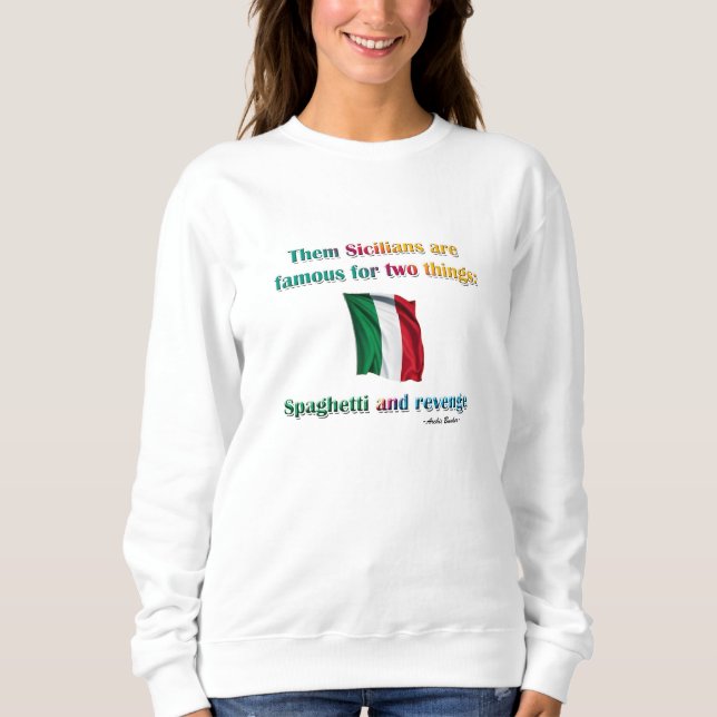 Spaghetti and Revenge Sweatshirt (Front)