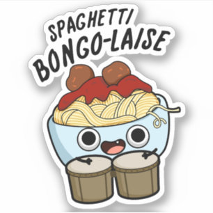 Spaghetti Bongolaise Funny Food Pun  