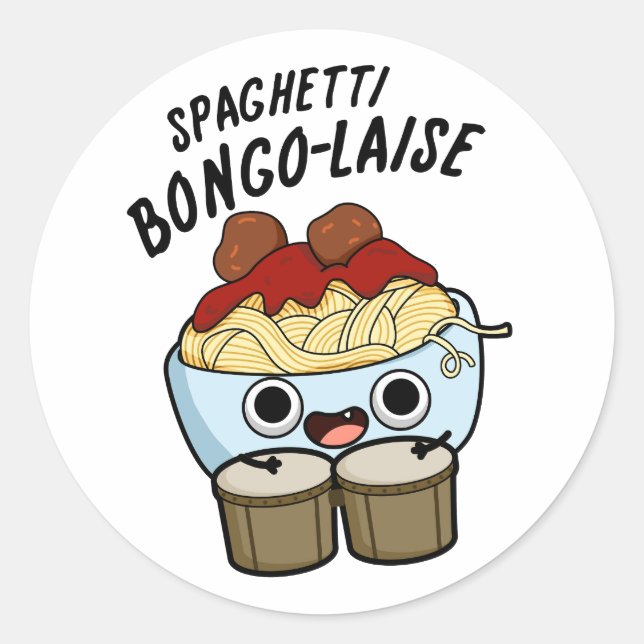 Spaghetti Bongolaise Funny Food Pun   Classic Round Sticker (Front)
