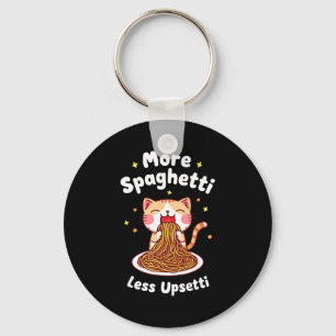 Spaghetti lover more spaghetti less upsetti girls key ring