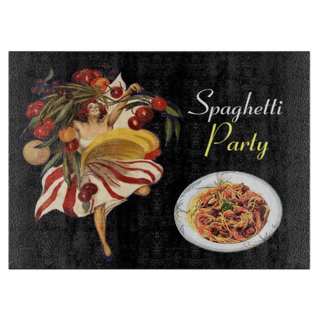 SPAGHETTI PARTY DANCE,ITALIAN KITCHEN AND TOMATOES CUTTING BOARD (Front)
