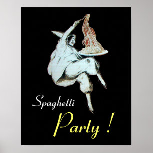 SPAGHETTI PARTY, ITALIAN KITCHEN ,black Poster
