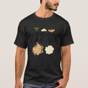 Spaghetti Squad Pasta Saying Italian Food T-Shirt