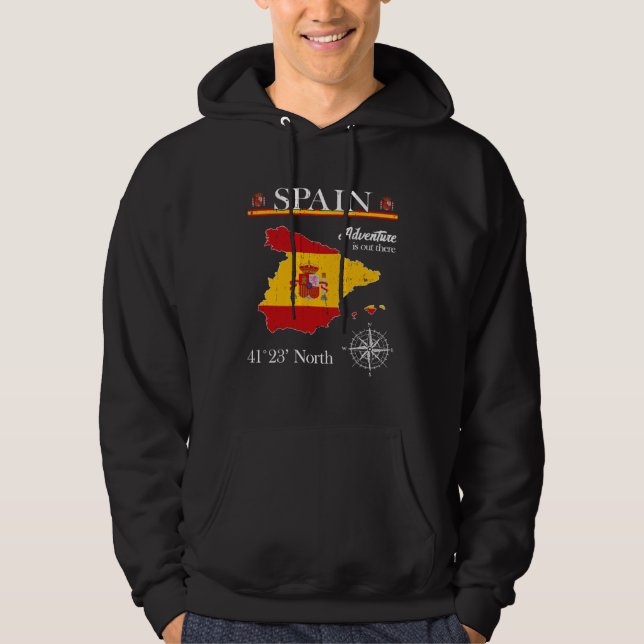 Spain  Adventure Is Out There  España Spanish Flag Hoodie (Front)