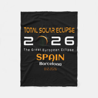 Spain Barcelona Total Solar Eclipse August 2026 Fleece Blanket