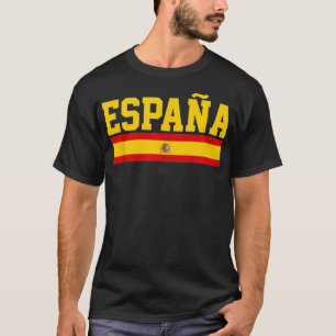 Spain Espana Spanish Flag Pride Sports Fan Soccer T-Shirt