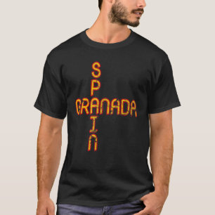 Spain Flag Spain Pride Spain Travel Vacation Grana T-Shirt