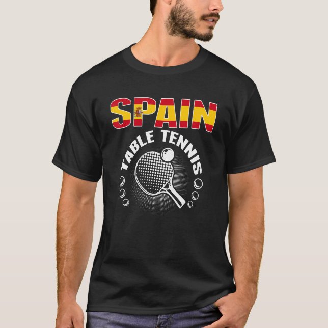 Spain Table Tennis     Support Spanish Ping Pong T T-Shirt (Front)