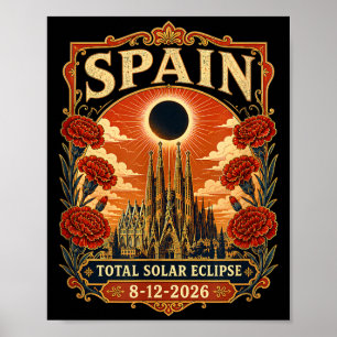 Spain Total Solar Eclipse 2026 Barcelona Sagrada Poster