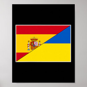 Spain Ukraine Flag Spanish Ukrainian Support Citiz Poster