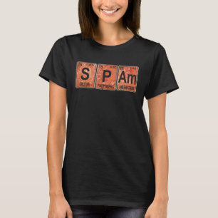 Spam Periodic Table of Elements Canned Cooked Pork T-Shirt