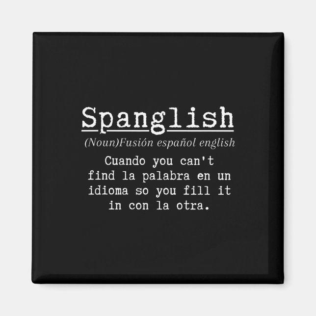 Spanglish Definition Funny Spanish Teacher Bilingu Magnet (Front)