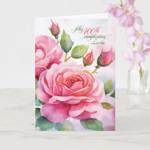 Spanish 100th Birthday Pink Roses with Name Card