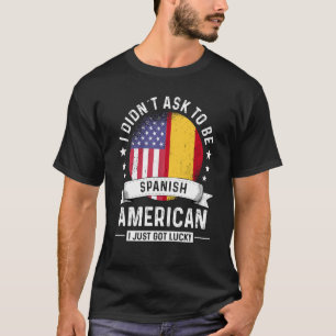 Spanish American Patriot Grown Humour Flag T-Shirt
