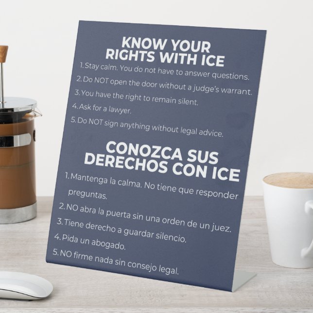 Spanish and English Know Your Rights ICE Pedestal Sign (In SItu)