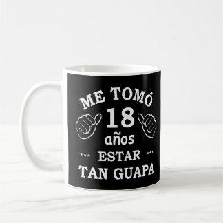 Spanish Birthday For Women   Cumpleaños 18 Años  Coffee Mug