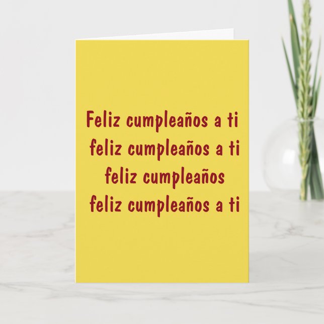 ***SPANISH*** BIRTHDAY SONG TO "YOUR FRIEND" CARD (Front)