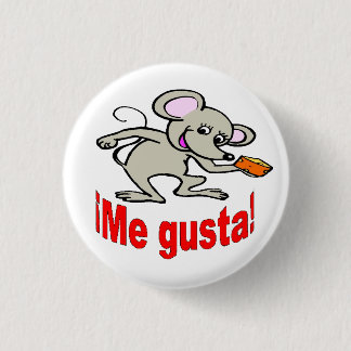 Spanish Button - “¡Me gusta!”