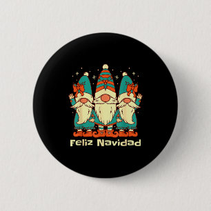 Spanish Christmas Gnomes Feliz Navidad  6 Cm Round Badge