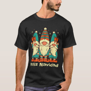 Spanish Christmas Gnomes Feliz Navidad  T-Shirt