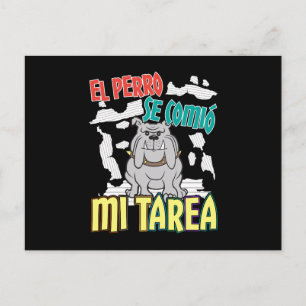 Spanish Dog Ate My Homework - Perro Tarea Postcard