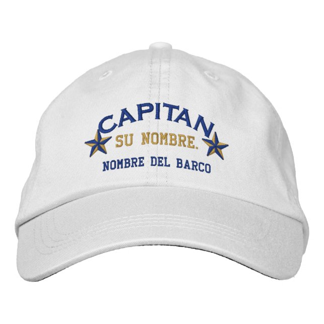 SPANISH El Capitan Nombre del barco y su nombre. Embroidered Hat (Front)