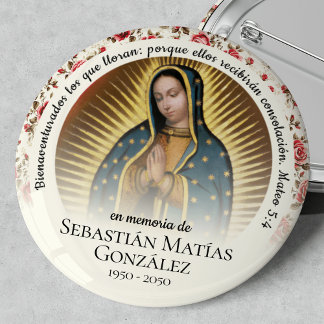 Spanish Funeral Virgen de Guadalupe  6 Cm Round Badge