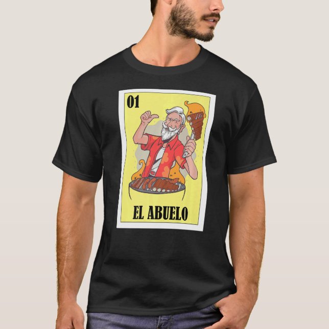 Spanish Grandpa Lottery  Mexican Bingo El Abuelo T-Shirt (Front)
