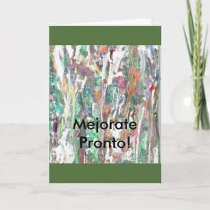 SPANISH, Greeting, Note Card."Get Better Soon!" Card