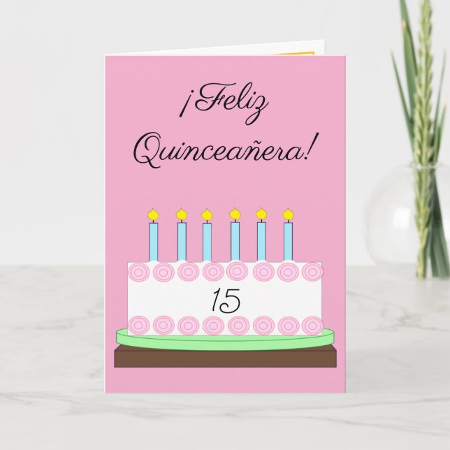 Spanish Happy Quinceañera:  Pink Card (Front)