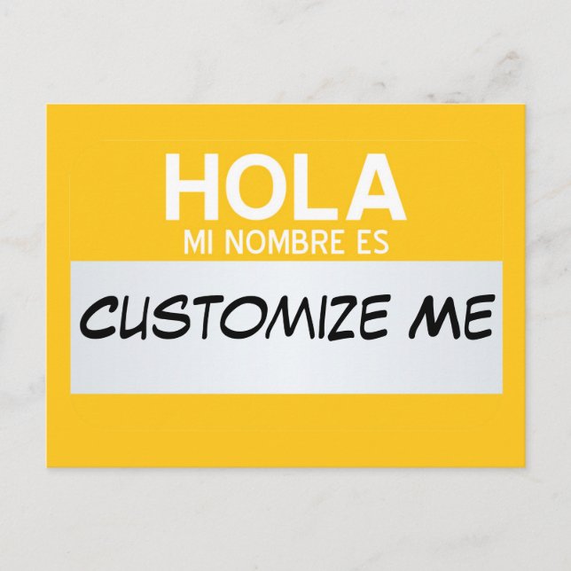 Spanish Hello My Name Is ... Customisable Postcard (Front)