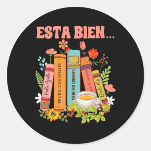 Spanish Mental Health Anxiety Be Kind To Your Mind Classic Round Sticker