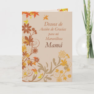 Spanish, Mum, Thanksgiving Wishes, Leaves, and Flo Holiday Card