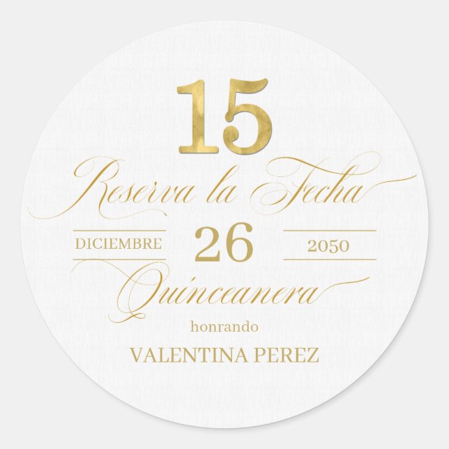 Spanish Quinceanera Reserva la Fecha in Gold Classic Round Sticker (Front)